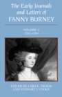 Image for The Early Journals and Letters of Fanny Burney: Volume V, 1782-1783