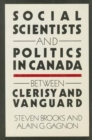 Image for Social Scientists and Politics in Canada