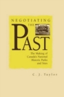 Image for Negotiating the Past : The Making of National Historic Parks and Sites