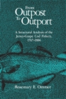 Image for From Outpost to Outport : A Structural Analysis of the Jersey-Gaspe Cod Fishery, 1767-1886