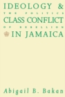 Image for Ideology and Class Conflict in Jamaica