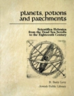 Image for Planets, Potions and Parchments