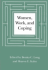 Image for Women, Work, and Coping