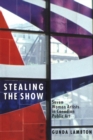 Image for Stealing the Show : Seven Women Artists in Canadian Public Art