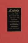 Image for Carlyle and the Economics of Terror