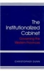Image for The Institutionalized Cabinet