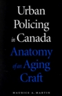 Image for Urban Policing in Canada
