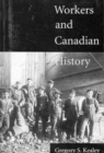 Image for Workers and Canadian History