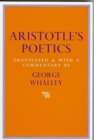 Image for Aristotle&#39;s Poetics : Translated and with a commentary by George Whalley : Volume 9