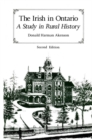 Image for The Irish in Ontario : A Study in Rural History, Second Edition