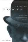 Image for Amassing Power : J.B. Duke and the Saguenay River, 1897-1927 : Volume 13