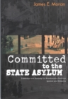Image for Committed to the State Asylum