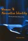 Image for Women and Narrative Identity : Rewriting the Quebec National Text