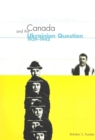 Image for Canada and the Ukrainian Question, 1939-1945