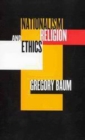 Image for Nationalism, Religion, and Ethics