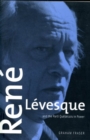 Image for Rene Levesque and the Parti Quebecois in Power