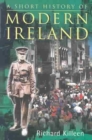 Image for A Short History of Modern Ireland