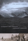 Image for A woman&#39;s way through unknown Labrador