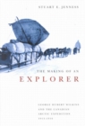 Image for The Making of an Explorer