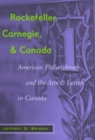 Image for Rockefeller, Carnegie, and Canada