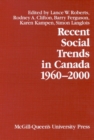 Image for Recent social trends in Canada, 1960-2000 : Volume 12
