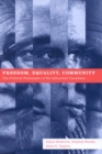 Image for Freedom, Equality, Community : The Political Philosophy of Six Influential Canadians