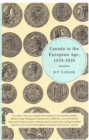 Image for Canada in the European Age, 1453-1919