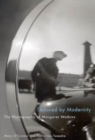 Image for Seduced by modernity  : the photography of Margaret Watkins
