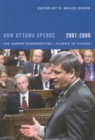 Image for How Ottawa Spends, 2007-2008 : The Harper Conservatives - Climate of Change : Volume 28