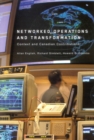 Image for Networked operations and transformation  : context and Canadian contributions