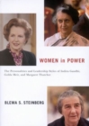 Image for Women in power  : the personalities and leadership styles of Indira Gandhi, Golda Meir, and Margaret Thatcher : Volume 4