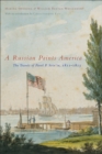 Image for A Russian paints America  : the travels of Pavel P. Svin§in, 1811-1813