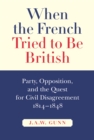 Image for When the French Tried to be British