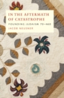 Image for In the Aftermath of Catastrophe
