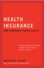 Image for Health Insurance and Canadian Public Policy