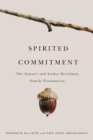 Image for Spirited Commitment : The Samuel and Saidye Bronfman Family Foundation