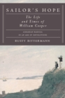 Image for Sailor&#39;s hope  : the life and times of William Cooper, Agrarian radical in an age of revolutions