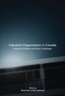 Image for Industrial organization in Canada  : empirical evidence and policy challenges