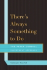 Image for There&#39;s always something to do  : the Peter Cundill investment approach