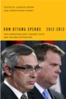 Image for How Ottawa Spends, 2012-2013 : The Harper Majority, Budget Cuts, and the New Opposition : Volume 33