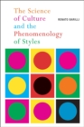 Image for The science of culture and the phenomenology of styles