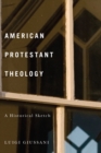 Image for American Protestant Theology