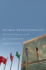 Image for Shared responsibility  : the United Nations in the age of globalization