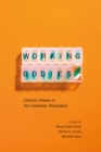 Image for Working Bodies : Chronic Illness in the Canadian Workplace