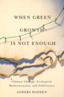 Image for When Green Growth Is Not Enough