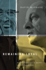 Image for Remaining loyal  : social democracy in Quebec and Saskatchewan