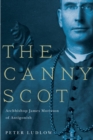 Image for The canny Scot  : Archbishop James Morrison of Antigonish