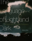 Image for The Language of Light and Dark