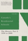 Image for Canada&#39;s Residential Schools: The History, Part 2, 1939 to 2000