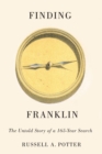 Image for Finding Franklin  : the untold story of a 165-year search